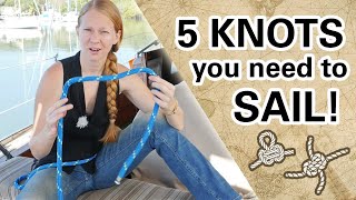 Learn 5 KNOTS for Sailing Capable Cruising Guides [upl. by Attekahs]