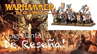 De Reseña WARHAMMER OLD WORLD  Flagellants Empire español [upl. by Muhcon755]