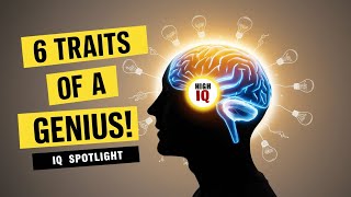 The Hidden Traits of Genius Minds [upl. by Rosanne]