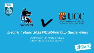 UL vs UCC  2024 Electric Ireland HE GAA Fitzgibbon Cup Quarterfinal 🏆 [upl. by Shu]