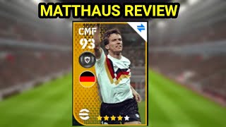 4 Star Legendary L Matthaus Review  eFootball Mobile [upl. by North226]