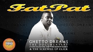 FAT PAT  GHETTO DREAMS The Documentary  Wreckshop Records [upl. by Annayar]