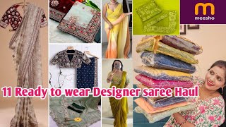 Meesho Huge Ready to wear Saree HaulViral designer saree haulpartywearWeddingMeesho saree Haul [upl. by Akaya]