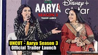 Aarya Season 3 Trailer Launch  Full Event  Sushmita Sen  Disney Plus Hotstar [upl. by Herrington415]