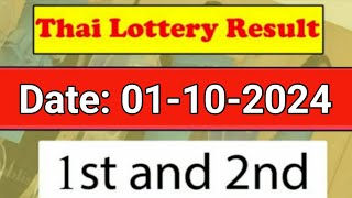 Thai Lottery Result today  Thailand Lottery 01 October 2024 Result today [upl. by Nois]