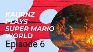 Kaurnz plays  Super Mario World  Episode 6 [upl. by Mcripley]