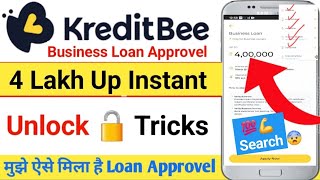 kreditbee 4 lakh business loan approval process  kreditbee business loan lock  best loan app [upl. by Collin]