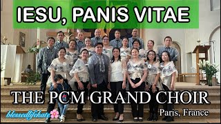 IESU PANIS VITAE  THE PCM GRAND CHOIR PARIS FRANCE blessedlifekate [upl. by Nyladnor]