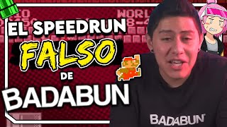 el SPEEDRUN mas FALSO de INTERNET fue de BADABUN [upl. by Franky906]