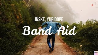 Jnske Yuridope  Band Aid Lyircs [upl. by Ahoufe]