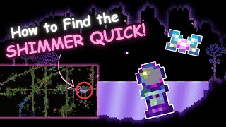 The QUICKEST and EASIEST Way to Find the Shimmer in Terraria STEPBYSTEP  Terraria 144 Guide [upl. by Navaj]