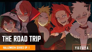 The Road Trip  Deku Shoto Denki Kiri Baku x Listener  Halloween Series EP 1 [upl. by Retrac366]