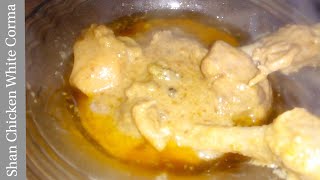 Shan Chicken White Corma Recipe Chicken White Curry Recipe white korma recipe ❤️ [upl. by Ayiotal]