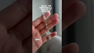 Make the mirrorball bracelet whith me diycraftsviraljewelrymakingviralshort [upl. by Yesnnyl]