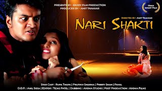 Naari Shakti  Amit Thakkar  Short Film  Enjoy Film Production [upl. by Marris]