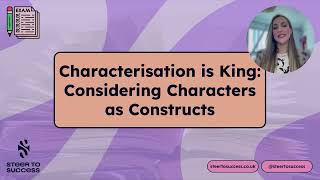 Characterisation is King Considering Characters as Constructs [upl. by Valery156]