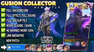 Script Skin Gusion Collector  Night Owl No Password  Full Effect Voice  Patch Terbaru [upl. by Tewell]