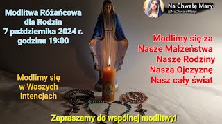 Różaniec dla Rodzin  1 Tajemnica z Rozważaniem  7 października 2024 r godzina 1900 [upl. by Ynafetse91]