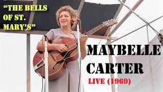 Maybelle Carter  The Bells Of St Marys Live 1969 [upl. by Nolrak]