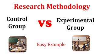 Control Group vs Experimental Group in Research Methodology  Core differences [upl. by Eimas]