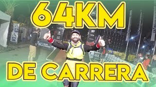 INCREIBLE HE CORRIDO MI PRIMER ULTRA 64 KM [upl. by Kikelia]