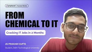 Cracking an IT Role with a Chemical Engineering Degree  Got Placed Within just 2 Months [upl. by Aihpos465]