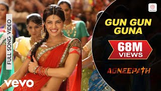 AjayAtul  Gun Gun Guna Best VideoAgneepathPriyanka ChopraHrithikSunidhi Chauhan [upl. by Edholm362]