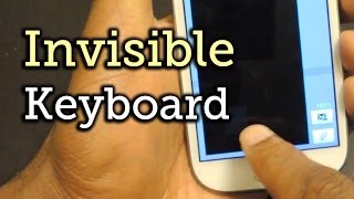 See More of Your Screen When Typing Using an Invisible Keyboard  Samsung Galaxy S3 HowTo [upl. by Lerner29]