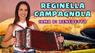 REGINELLA CAMPAGNOLA  IRMA DI BENEDETTO  Organetto Abruzzese Accordion [upl. by O'Donovan]