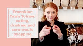 Transition Town Totnes eating drinking amp zero waste shopping I Hubbub Vlog [upl. by Tekla]