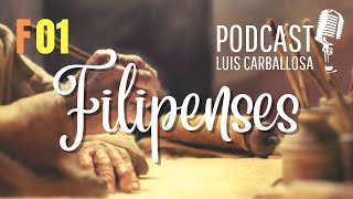 FILIPENSES introducción por Dr Evis Luis Carballosa [upl. by Aretse]