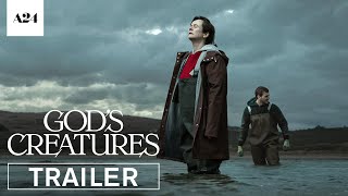 God’s Creatures  Official Trailer HD  A24 [upl. by Nairolf911]