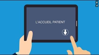 Laccueil patient [upl. by Monsour]