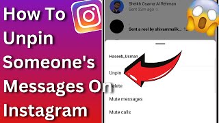 How to Unpin Someones Messages On Instagram [upl. by Nalhsa]