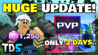 TDS Brawler Update In A Nutshell ONLY 2 DAYS FOR PVP  ROBLOX [upl. by Dweck]