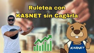 RULETEA CON KASNET SIN CAG4RLA [upl. by Zetnahs]