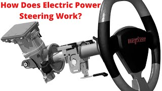 How Does Electric Power Steering Work [upl. by Arrais714]