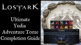 Lost Ark Yudia Easy 100 Adventure Tome Guide [upl. by Vokaay]