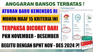 ATURAN BARU KEMENSOS 15 KRITERIA KPM YANG DICOPOT BANTUAN PKH amp BPNT NOV  DES 2024 TIDAK AKAN CAIR [upl. by Eelnyl]