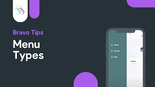 Bravo Tips 2 Menu Types [upl. by Niamjneb807]