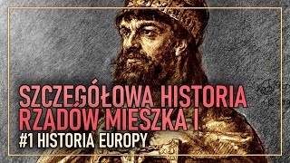 Historia rządów Mieszka I w szczegółach  1 Historia Europy we wczesnym średniowieczu [upl. by Nahtnhoj]