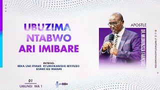 NTABWO UBUZIMA ARI IMIBARE 01  Apostle Dr NKURUNZIZA François [upl. by Kalfas]