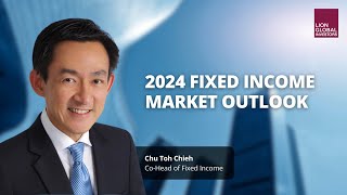 2024 Fixed Income Market Outlook [upl. by Verine]