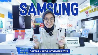 UPDATE  DAFTAR HARGA SAMSUNG NOVEMBER 2024 [upl. by Noeled26]