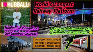 🚂GOL GUMBAZ EXPRESS TRAVEL VLOG SSS Hubballi to KSR Bengaluru  Best Night Train  Naveen Kumar [upl. by Eellah]