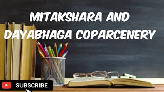 Mitakshara amp Dayabhaga Coparcenery  Unit I Lecture 3 [upl. by Enaenaj575]