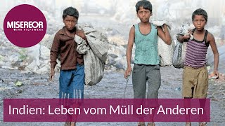 Indien  Leben vom Müll der Anderen [upl. by Naillik]