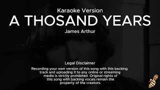 James Arthur  A Thousand Years Karaoke Version [upl. by Verlee]