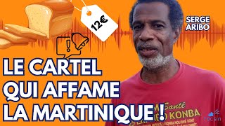 Les Martiniquais ont faim les intermédiaires se gavent   Serge Aribo [upl. by Enelyahs]