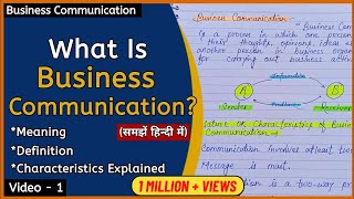 What Is Business CommunicationIntroduction Meaning And Definition Of Business Communication [upl. by Crysta]